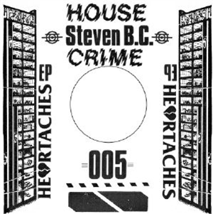 STEVEN BC - House Crime Vol 5 - hOUSE cRIME