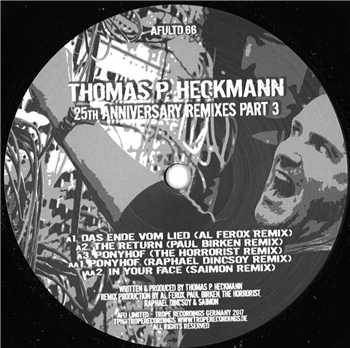 Thomas P. Heckmann - 25th Anniversary Remixes Part 3 - AFU Limited