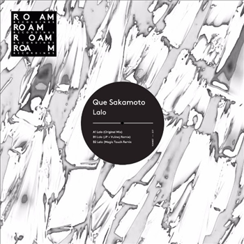 QUE SAKAMOTO - LALO - Roam Recordings