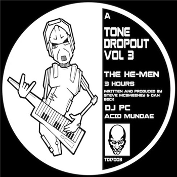The He-Men / Dawl / DJ PC - Tone Dropout Vol 3 - Tone Dropout