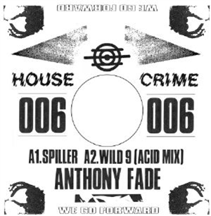 Anthony FADE - House Crime Vol 6 - hOUSE cRIME Anthony FADE - House Crime Vol 6 - hOUSE cRIME