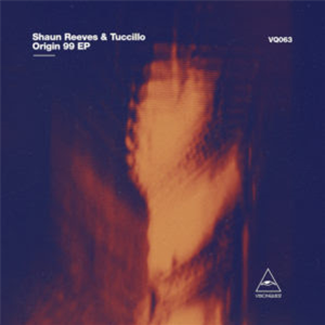 SHAUN REEVES & TUCCILLO - ORIGIN 99 EP - Visionquest