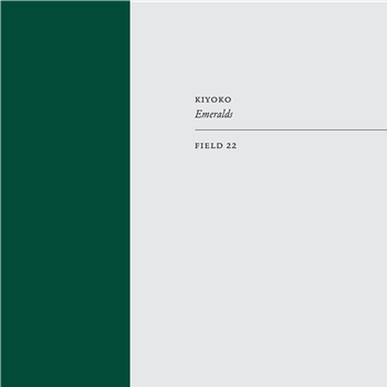 Kiyoko - Emeralds - Field Records