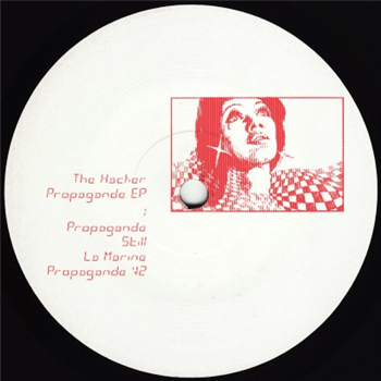 The Hacker - Propagande EP - Stilleben