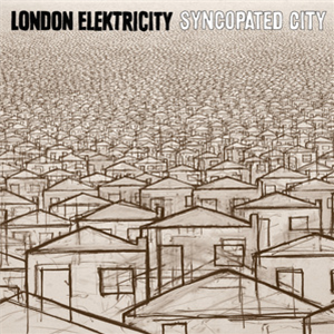 LONDON ELEKTRICITY - SYNCOPATED CITY *Repress (2 X LP) - Hospital Records