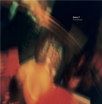 Geizz T - Homebase (2 x 12") - Lize Records