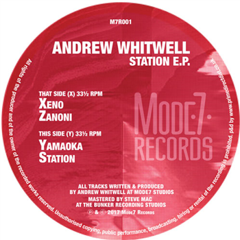 Andrew Whitwell - Station EP - Mode7 Records