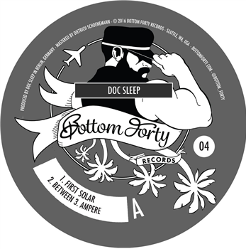 DOC SLEEP - DOC SLEEP EP - BOTOM FORTY DOC SLEEP - DOC SLEEP EP - BOTOM FORTY