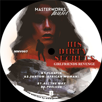 His Dirty Secrets - Girlfriends Revenge - Masterwork Music
