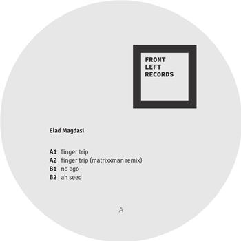 Elad Magdasi - Front Left Records Elad Magdasi - Front Left Records