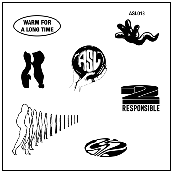 2 Responsible - Warm For a Long Time - ASL Singles Club 2 Responsible - Warm For a Long Time - ASL Singles Club