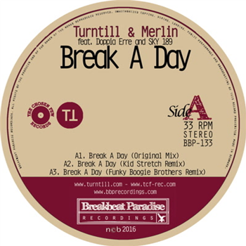 Turntill & Merlin - Break a Day (feat. Doppia Erre & Sky 189) - Breakbeat Paradise