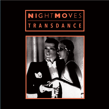 Nightmoves - Transdance - Dark Entries