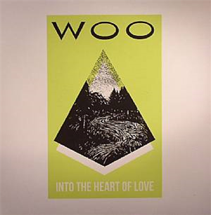 WOO - Into The Heart Of Love - Emotional Rescue WOO - Into The Heart Of Love - Emotional Rescue