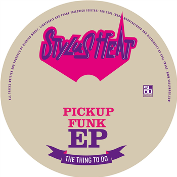 Stylus Heat - The Pickup Funk EP - SOUL IMAGO