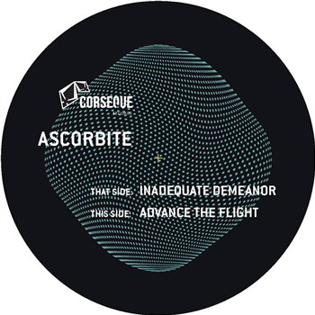ASCORBITE - INADEQUATE DEMEANOR - Corseque Records