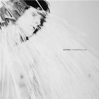 AS PATRIA - HYPERBOREAN LAND (INCL. IN AETERNAM VALE REMIX) - Ravage White Series AS PATRIA - HYPERBOREAN LAND (INCL. IN AETERNAM VALE REMIX) - Ravage White Series