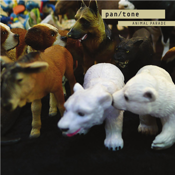 Pan/Tone - Animal Parade EP - Pfand