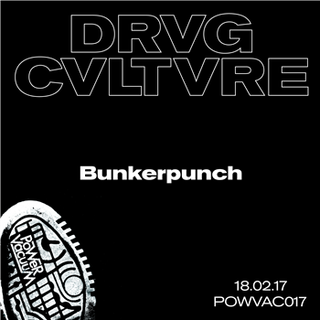 Drvg Cvltrve - Bunkerpunch - Power Vacuum