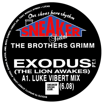 The Brothers Grimm - Exodus (The Lion Awakes) [Luke Vibert & The Maghreban Remixes] - SNEAKER SOCIAL CLUB