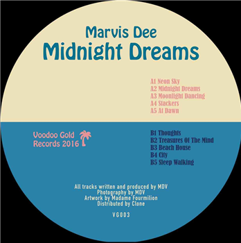 Marvis Dee - Midnight Dreams LP - Voodoo Gold Records Marvis Dee - Midnight Dreams LP - Voodoo Gold Records