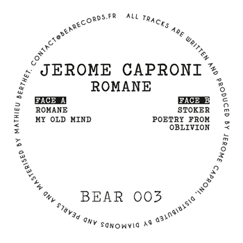 Jérôme Caproni - Romane EP - Behzad Et Amarou Records Jérôme Caproni - Romane EP - Behzad Et Amarou Records