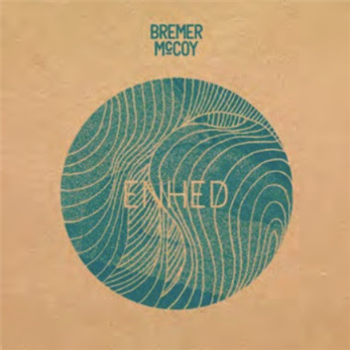 Bremer / McCoy - Enhed - Raske Plader