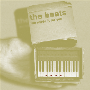 The Boats - We Made It For You - The Boats Archive
