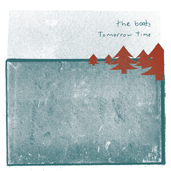 The Boats - Tomorrow Time - The Boats Archive The Boats - Tomorrow Time - The Boats Archive