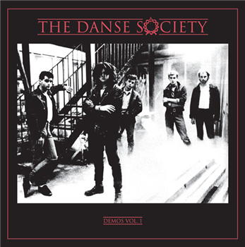 The Danse Society ?– Demos Vol. 1 - Dark Entries