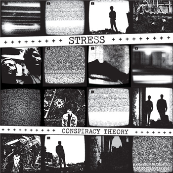 Stress – Conspiracy Theory - Dark Entries