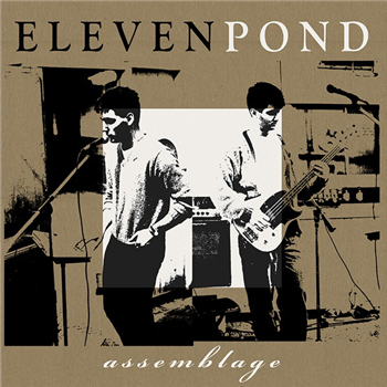 Eleven Pond ?– Assemblage - Dark Entries