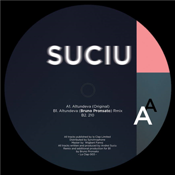 Suciu - Altundeva EP - La Clap Suciu - Altundeva EP - La Clap