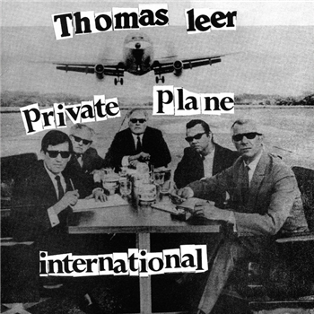 Thomas Leer - Private Plane EP - Dark Entries ?