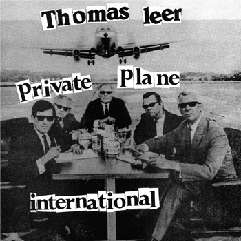 Thomas Leer - Private Plane EP - Dark Entries ? Thomas Leer - Private Plane EP - Dark Entries ?