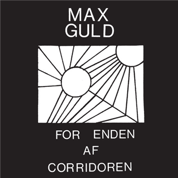 Max Guld ?– For Enden Af Corridoren - Dark Entries ? Max Guld ?– For Enden Af Corridoren - Dark Entries ?