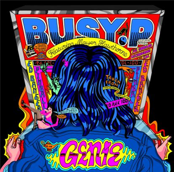Busy P ( Feat. Mayer Hawthorne ) - Genie - Ed Banger