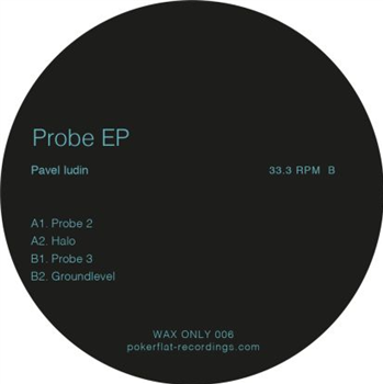 Pavel Iudin - Probe EP - Poker Flat