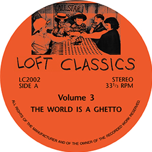 LOFT CLASSICS VOLUME THREE - Va - Loft Classics
