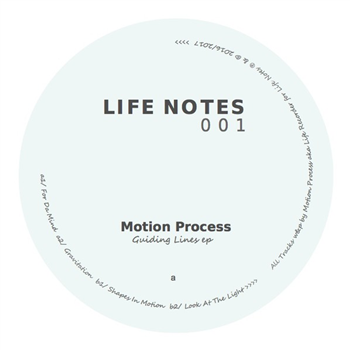 Motion Process - Guiding Lines - Life Notes Recordings
