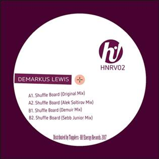 DEMARKUS LEWIS - SHUFFLE BOARD - HI! ENERGY RECORDS DEMARKUS LEWIS - SHUFFLE BOARD - HI! ENERGY RECORDS