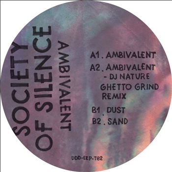 Society Of Silence - Ambivalent (DJ Nature Remix) - DDD Society Of Silence - Ambivalent (DJ Nature Remix) - DDD