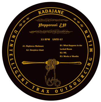 Kadajane - Pepperoni EP - UN.T.O. Kadajane - Pepperoni EP - UN.T.O.