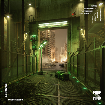 Leonce - Insurgency - Fade To Mind Leonce - Insurgency - Fade To Mind