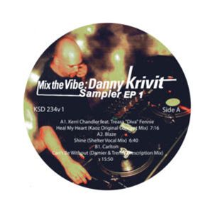 MIX THE VIBE: DANNY KRIVIT SAMPLER EP 1 - KING STREET SOUNDS
