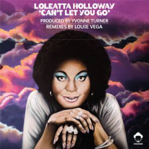 LOLEATTA HOLLOWAY - CANT LET YOU GO (Purple Vinyl) - VEGA RECORDS