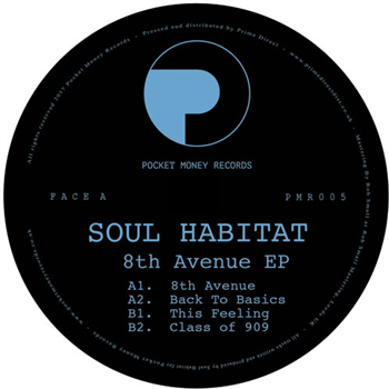 Soul Habitat - Avenue EP - POCKET MONEY RECORDS