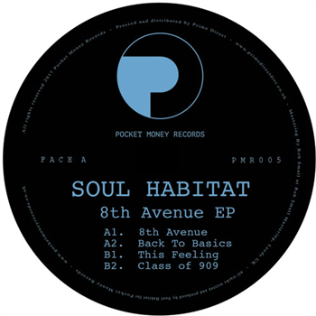 Soul Habitat - Avenue EP - POCKET MONEY RECORDS Soul Habitat - Avenue EP - POCKET MONEY RECORDS