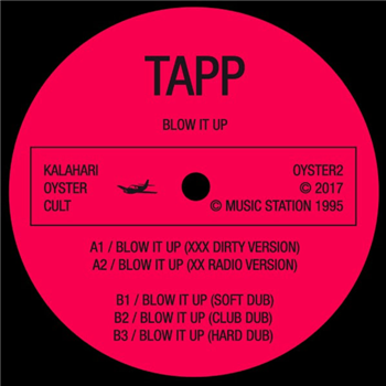 Tapp - Blow It Up - Kalahari Oyster Cult 