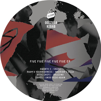 Five Five Five Five Five EP - VA - Godzilla Kebab Five Five Five Five Five EP - VA - Godzilla Kebab
